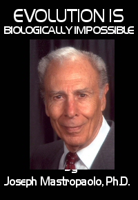 Evolution is Biologically Impossible. Click here to download your free copy