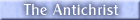 Meet The Antichrist