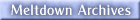 The Global Meltdown Archives